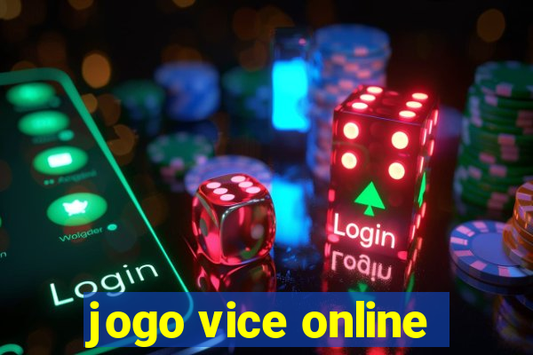 jogo vice online